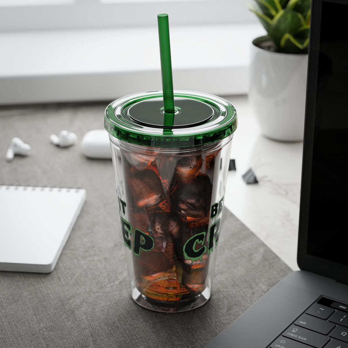 Beat It Creep Tumbler | 16oz Acrylic Straw Cup