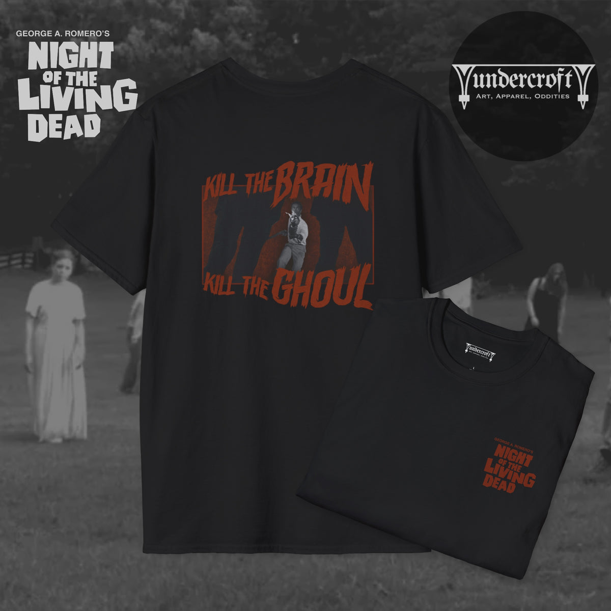 Night of the Living Dead T-shirt | Kill the Brain Ghoul Graphic
