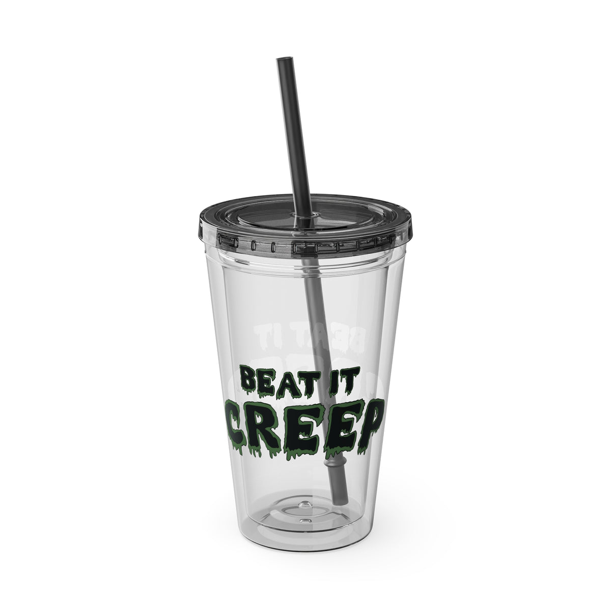 Beat It Creep Tumbler | 16oz Acrylic Straw Cup